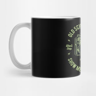 Show Me What You Got Old School Reunion Mug